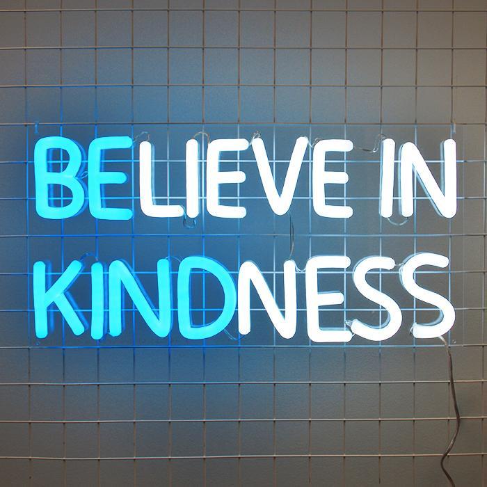 BELIEVE IN KINDNESS - Turquoise & Brite White neon signs