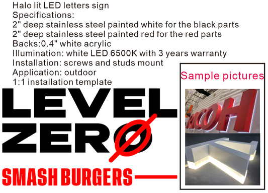 half payment of halo lit LED letters sign of "LEVEL ZERO......"  red and white